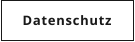 Datenschutz